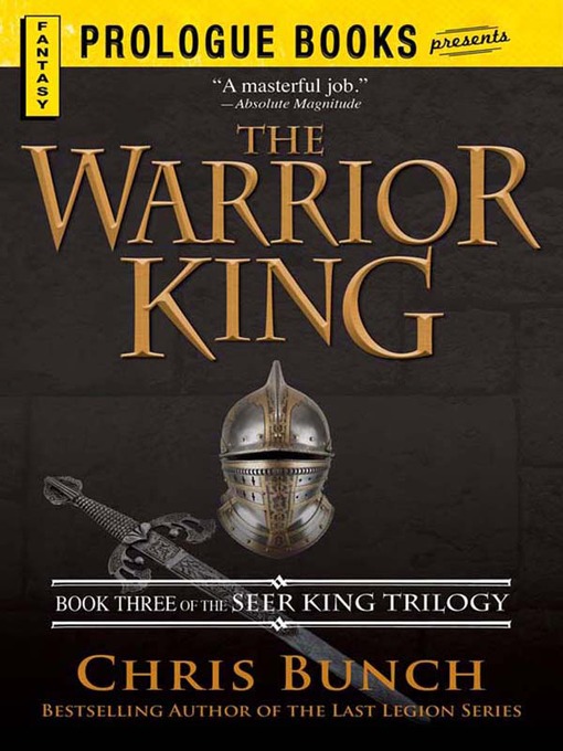 Title details for The Warrior King by Chris Bunch - Available